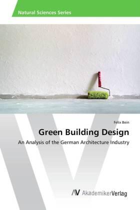 Bein |  Green Building Design | Buch |  Sack Fachmedien