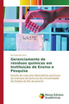 Costa de Lima | Gerenciamento de resíduos químicos em Instituição de Ensino e Pesquisa | Buch | sack.de