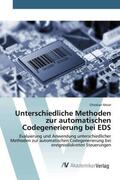 Meier |  Unterschiedliche Methoden zur automatischen Codegenerierung bei EDS | Buch |  Sack Fachmedien