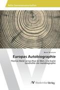 Neumann |  Europas Autobiographie | Buch |  Sack Fachmedien