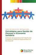 dos Santos de Lima / Sergio Cordeiro |  Estratégias para Gestão de Pessoas e Economia Solidária | Buch |  Sack Fachmedien
