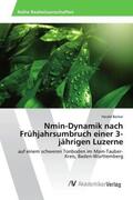 Becker |  Nmin-Dynamik nach Frühjahrsumbruch einer 3-jährigen Luzerne | Buch |  Sack Fachmedien