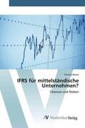 Moser |  IFRS für mittelständische Unternehmen? | Buch |  Sack Fachmedien