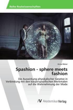 Meier |  Spashion - sphere meets fashion | Buch |  Sack Fachmedien