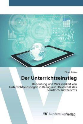 Sutter |  Der Unterrichtseinstieg | Buch |  Sack Fachmedien