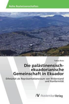 Boos |  Die palästinensisch-ekuadorianische Gemeinschaft in Ekuador | Buch |  Sack Fachmedien