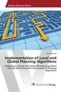 Otto |  Implementation of Local and Global Planning Algorithms | Buch |  Sack Fachmedien