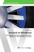 Walter |  Sensorik im Windkanal | Buch |  Sack Fachmedien