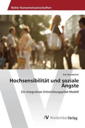 Wunderlich |  Hochsensibilität und soziale Ängste | Buch |  Sack Fachmedien