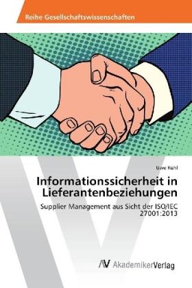 Rühl |  Informationssicherheit in Lieferantenbeziehungen | Buch |  Sack Fachmedien