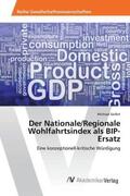 Seifert |  Der Nationale/Regionale Wohlfahrtsindex als BIP-Ersatz | Buch |  Sack Fachmedien