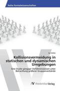 Müller |  Kollisionsvermeidung in statischen und dynamischen Umgebungen | Buch |  Sack Fachmedien