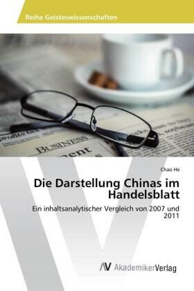 He |  Die Darstellung Chinas im Handelsblatt | Buch |  Sack Fachmedien