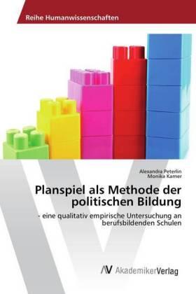 Peterlin / Karner |  Planspiel als Methode der politischen Bildung | Buch |  Sack Fachmedien