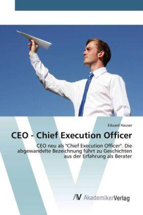 Hauser |  CEO - Chief Execution Officer | Buch |  Sack Fachmedien