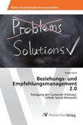 Koch |  Beziehungs- und Empfehlungsmanagement 2.0 | Buch |  Sack Fachmedien