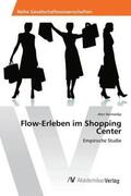Neimarlija |  Flow-Erleben im Shopping Center | Buch |  Sack Fachmedien