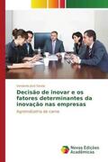 Sereia |  Decisão de inovar e os fatores determinantes da inovação nas empresas | Buch |  Sack Fachmedien
