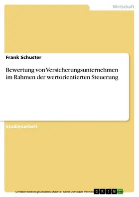Schuster |  Bewertung von Versicherungsunternehmen im Rahmen der wertorientierten Steuerung | eBook | Sack Fachmedien