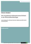 Schubert |  Die Formalismus-Substantivismus-Debatte in der Wirtschaftsethnologie | eBook | Sack Fachmedien