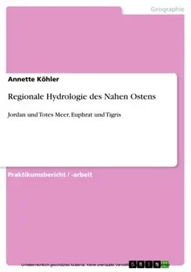 Köhler |  Regionale Hydrologie des Nahen Ostens | eBook | Sack Fachmedien