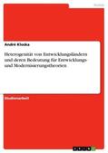 Kloska |  Heterogenität von Entwicklungsländern und deren Bedeutung für Entwicklungs- und Modernisierungstheorien | Buch |  Sack Fachmedien