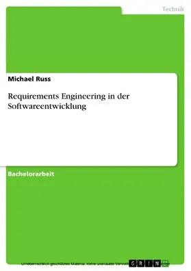 Russ |  Requirements Engineering in der Softwareentwicklung | eBook | Sack Fachmedien