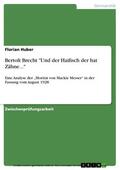 Huber |  Bertolt Brecht "Und der Haifisch der hat Zähne..." | eBook | Sack Fachmedien