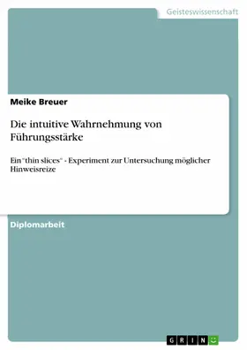 Breuer |  Die intuitive Wahrnehmung von Führungsstärke | eBook | Sack Fachmedien