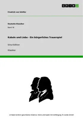 Schiller |  Kabale und Liebe - Ein bürgerliches Trauerspiel | eBook | Sack Fachmedien