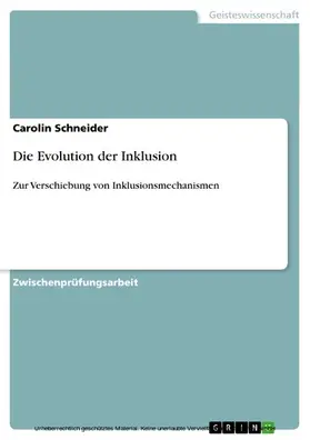 Schneider |  Die Evolution der Inklusion | eBook | Sack Fachmedien