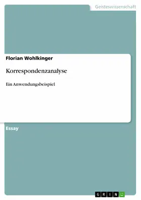 Wohlkinger |  Korrespondenzanalyse | eBook | Sack Fachmedien