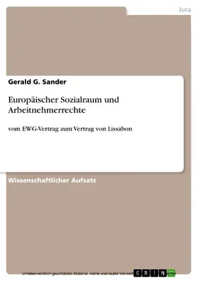 Sander |  Europäischer Sozialraum und Arbeitnehmerrechte | eBook | Sack Fachmedien