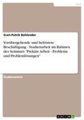 Bohlender |  Vorübergehende und befristete Beschäftigung  -  Studienarbeit im Rahmen des Seminars "Prekäre Arbeit - Probleme und Problemlösungen" | Buch |  Sack Fachmedien