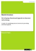 Srivastava |  Developing Emotional Appeals in Internet Advertising | Buch |  Sack Fachmedien