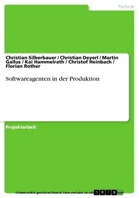 Silberbauer / Deyerl / Gallus |  Softwareagenten in der Produktion | eBook | Sack Fachmedien