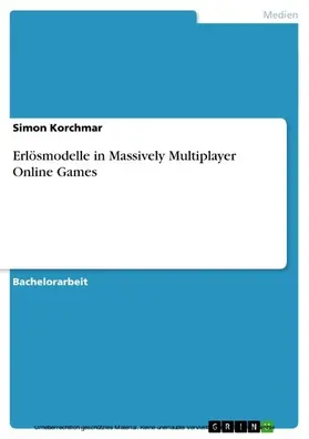 Korchmar |  Erlösmodelle in Massively Multiplayer Online Games | eBook | Sack Fachmedien