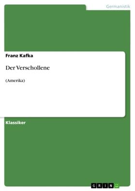 Kafka |  Der Verschollene | Buch |  Sack Fachmedien