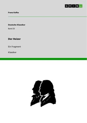 Kafka |  Der Heizer | Buch |  Sack Fachmedien