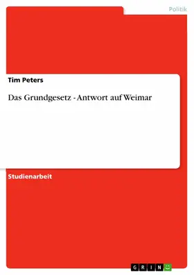 Peters |  Das Grundgesetz - Antwort auf Weimar | eBook | Sack Fachmedien