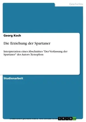 Koch |  Die Erziehung der Spartaner | eBook | Sack Fachmedien