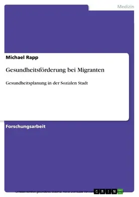 Rapp |  Gesundheitsförderung bei Migranten | eBook | Sack Fachmedien