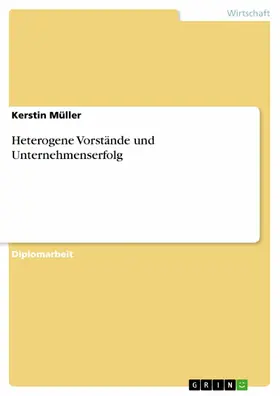 Müller |  Heterogene Vorstände und Unternehmenserfolg | eBook | Sack Fachmedien