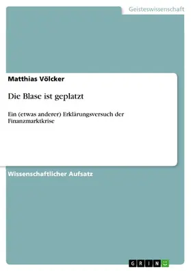 Völcker |  Die Blase ist geplatzt | eBook | Sack Fachmedien