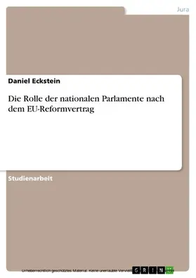 Eckstein |  Die Rolle der nationalen Parlamente nach dem EU-Reformvertrag | eBook | Sack Fachmedien
