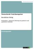 Berndt / Baumgartner |  Beruflicher Erfolg | eBook | Sack Fachmedien