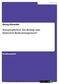 Schneider |  Sturzprophylaxe. Ein Beitrag zum klinischen Risikomanagement? | eBook | Sack Fachmedien