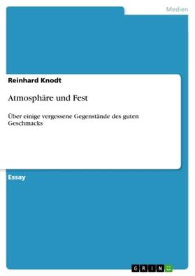 Knodt |  Atmosphäre und Fest | Buch |  Sack Fachmedien