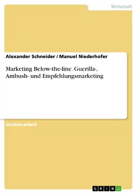 Schneider / Niederhofer |  Marketing Below-the-line | eBook | Sack Fachmedien