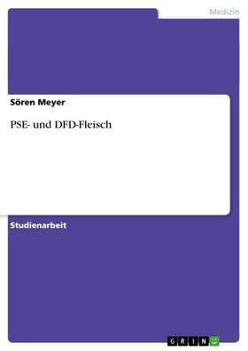 Meyer | PSE- und DFD-Fleisch | E-Book | sack.de